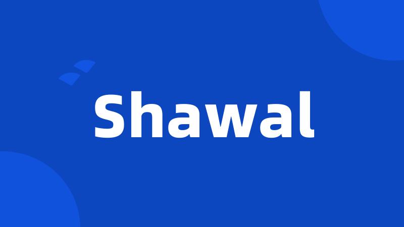 Shawal