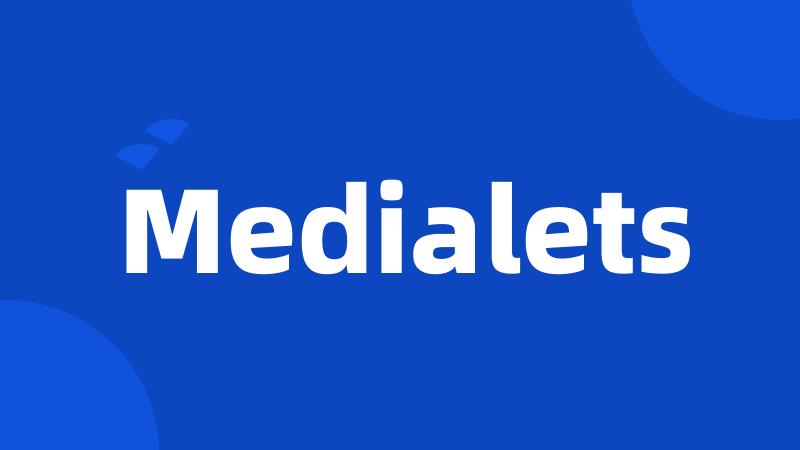 Medialets