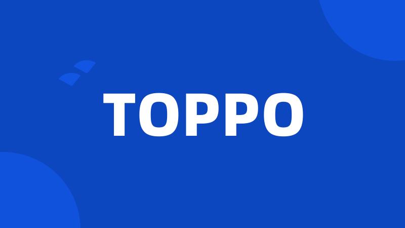 TOPPO