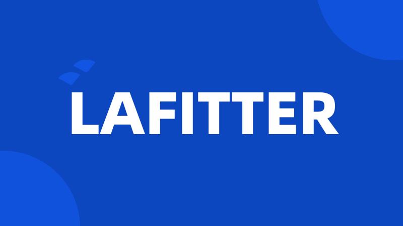 LAFITTER