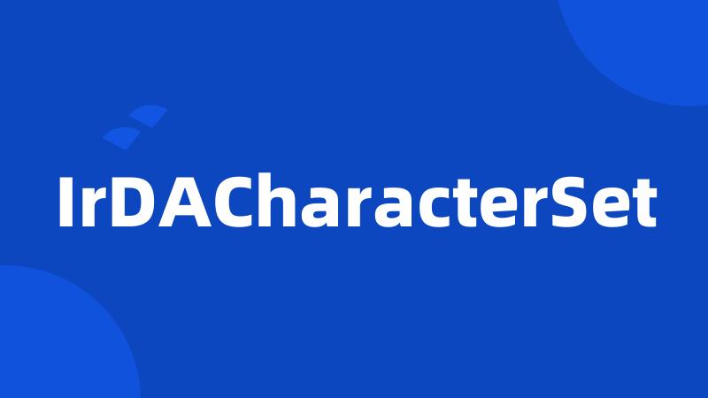 IrDACharacterSet