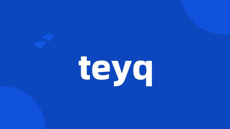 teyq