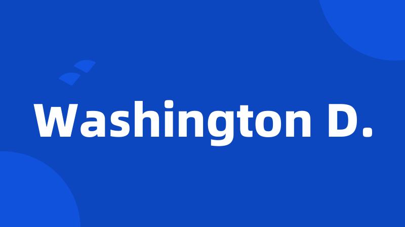 Washington D.