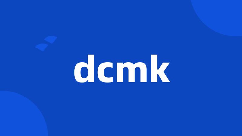 dcmk