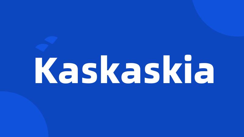 Kaskaskia