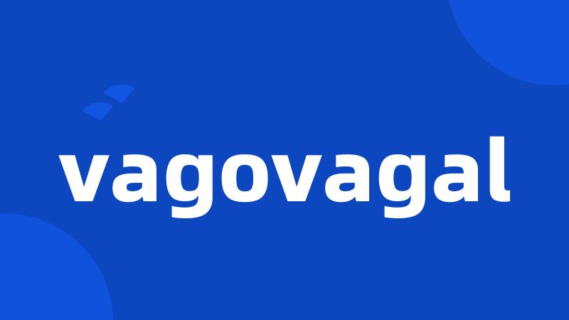 vagovagal