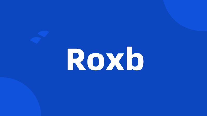 Roxb