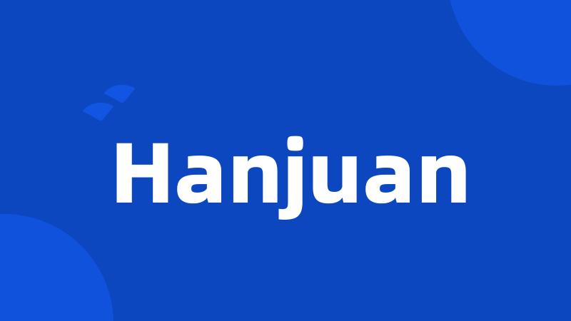 Hanjuan