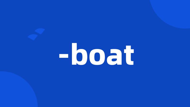 -boat