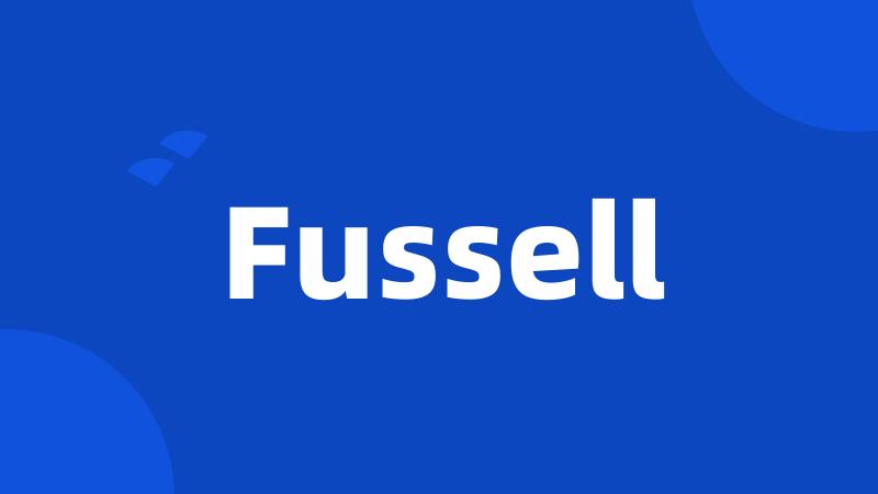 Fussell