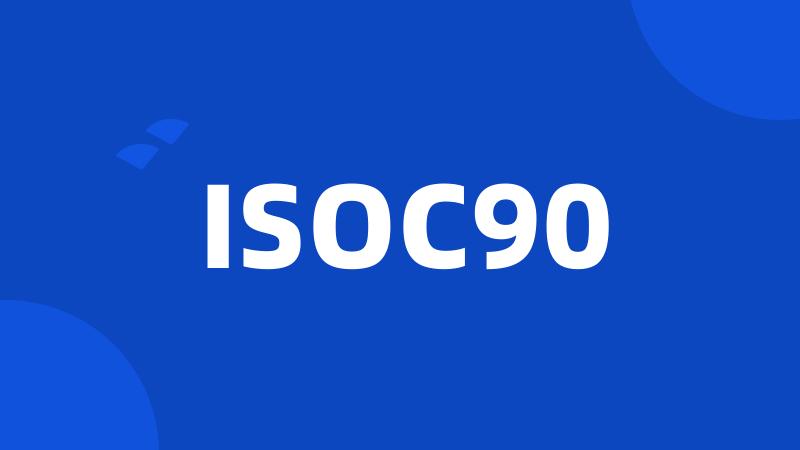 ISOC90