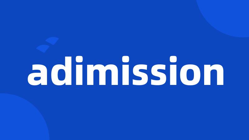 adimission