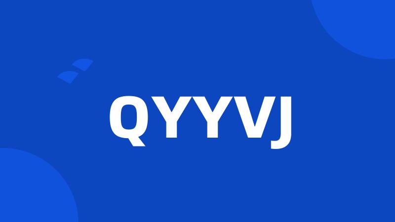 QYYVJ