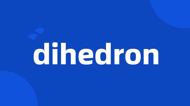 dihedron