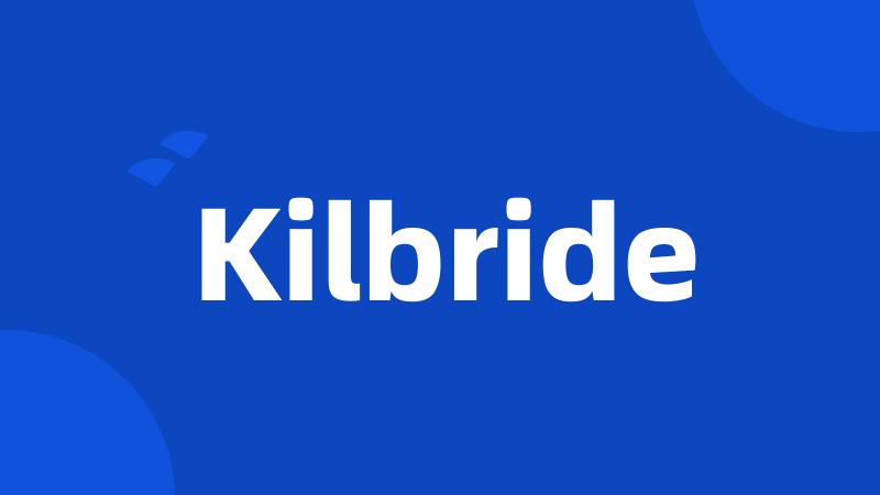 Kilbride