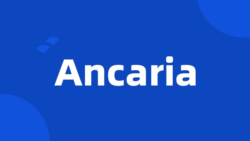 Ancaria