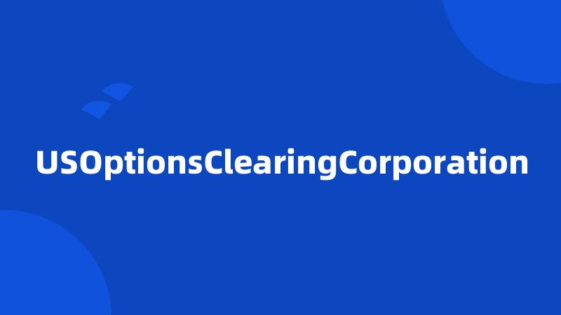 USOptionsClearingCorporation