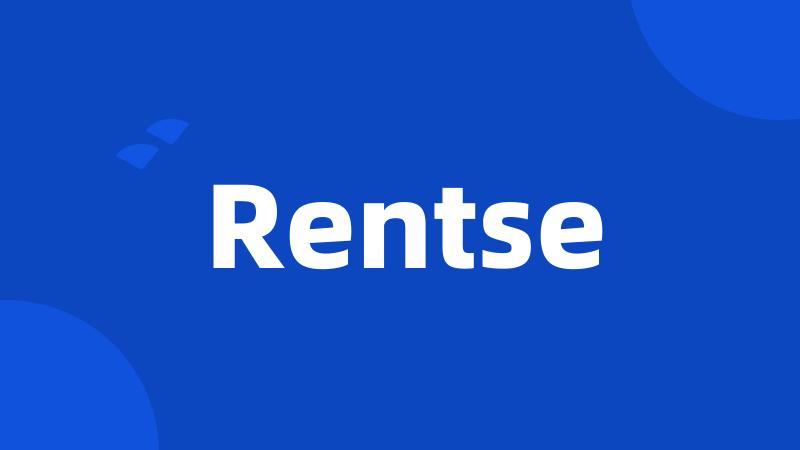 Rentse