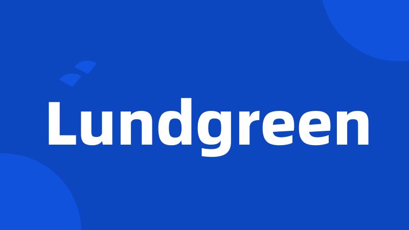 Lundgreen