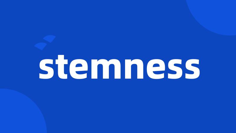 stemness