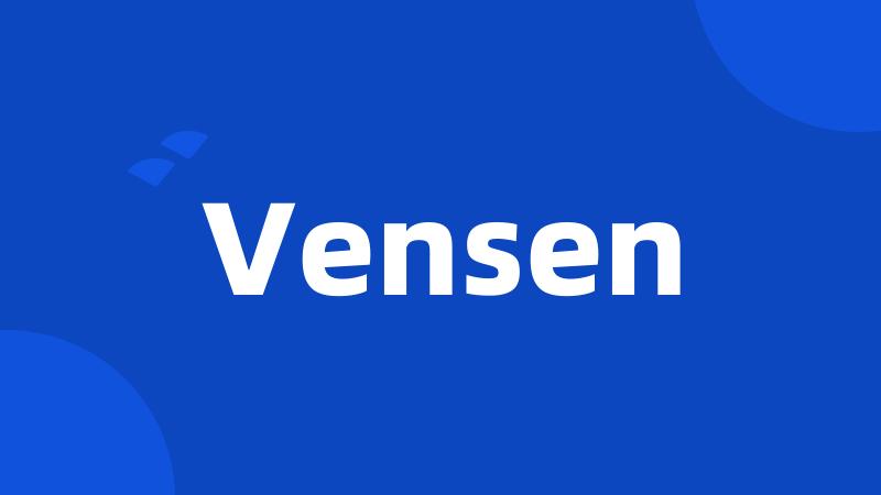 Vensen