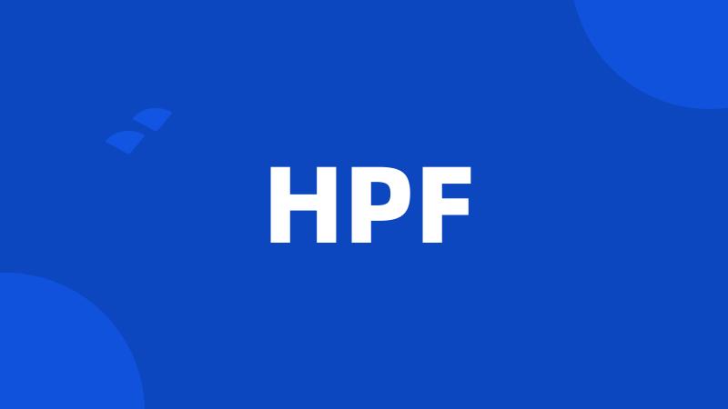 HPF