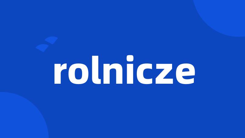 rolnicze