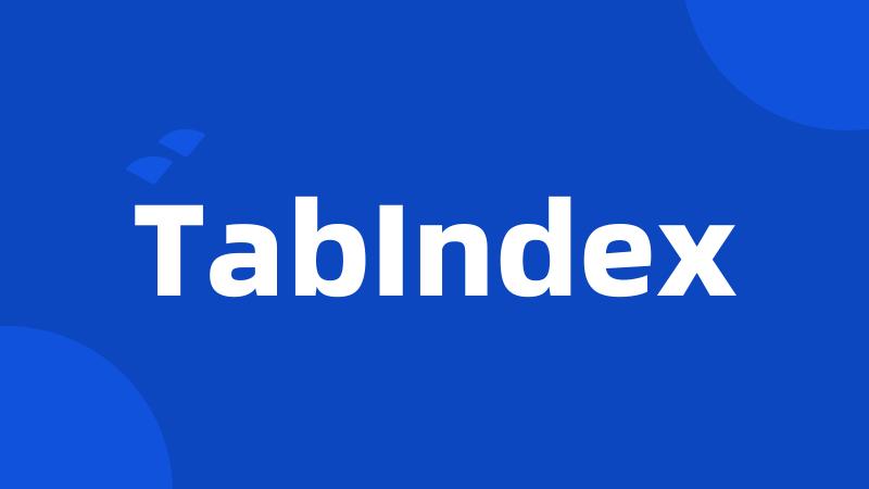 TabIndex