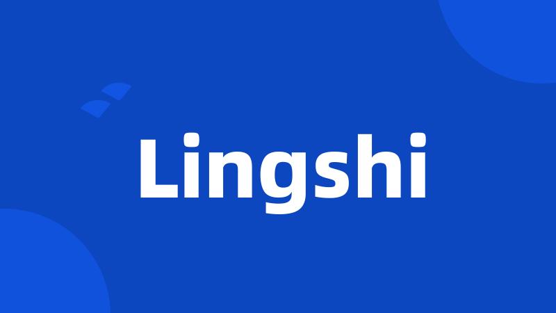 Lingshi