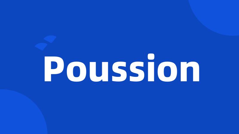 Poussion