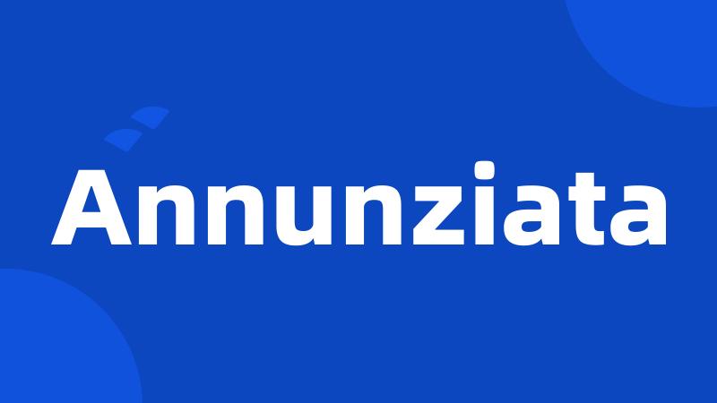 Annunziata