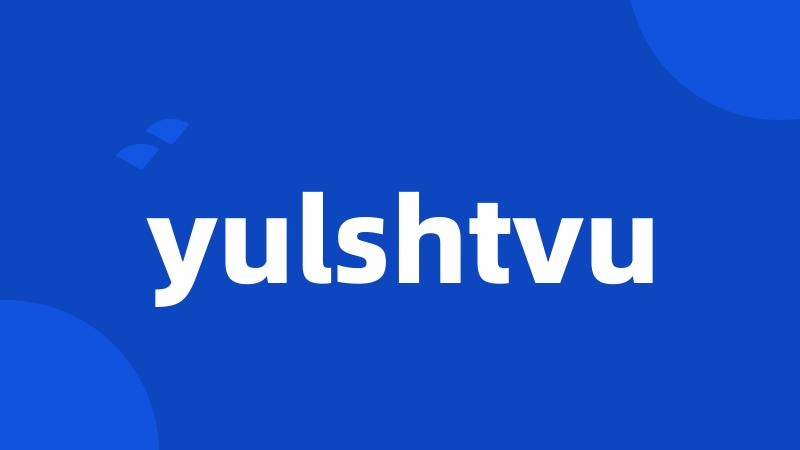 yulshtvu