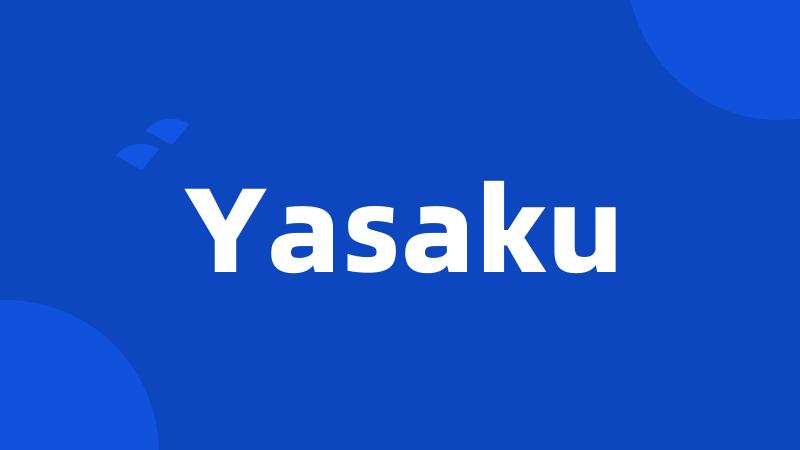 Yasaku