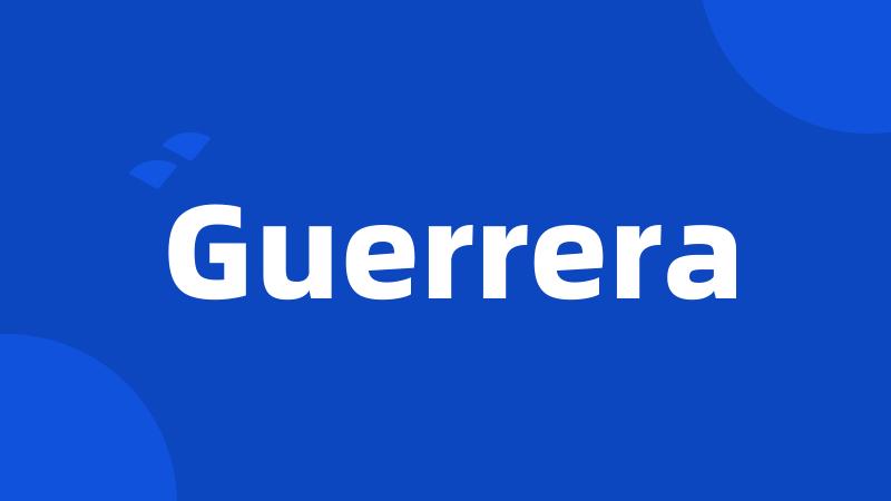 Guerrera