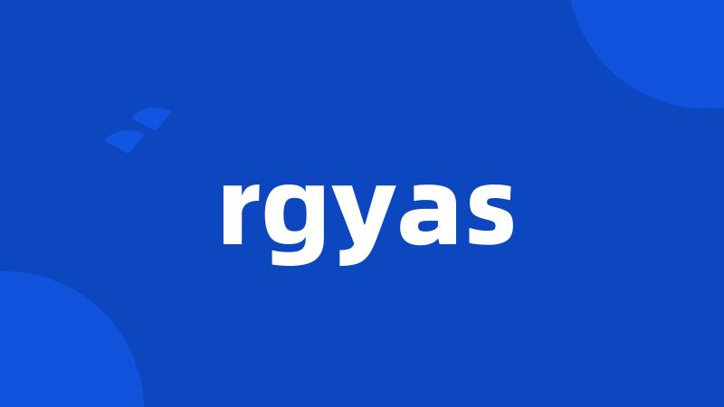 rgyas