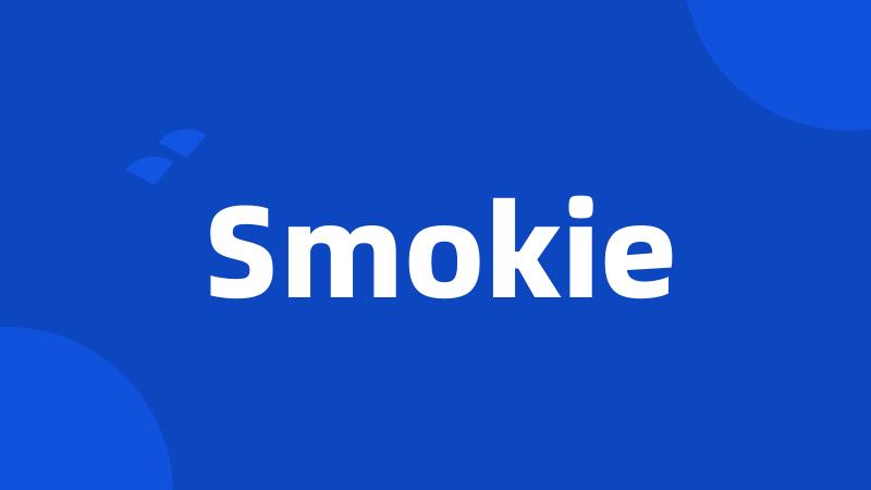 Smokie