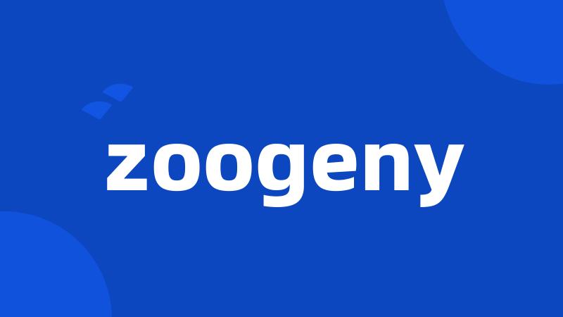 zoogeny