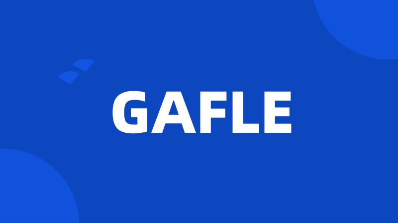 GAFLE