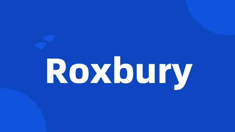 Roxbury