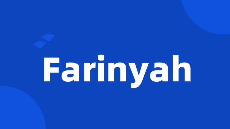 Farinyah