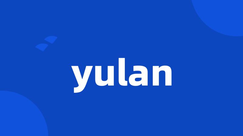 yulan