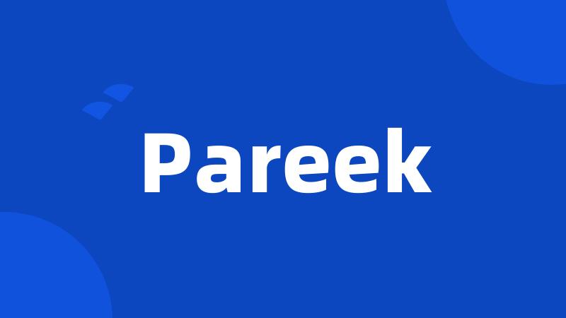 Pareek