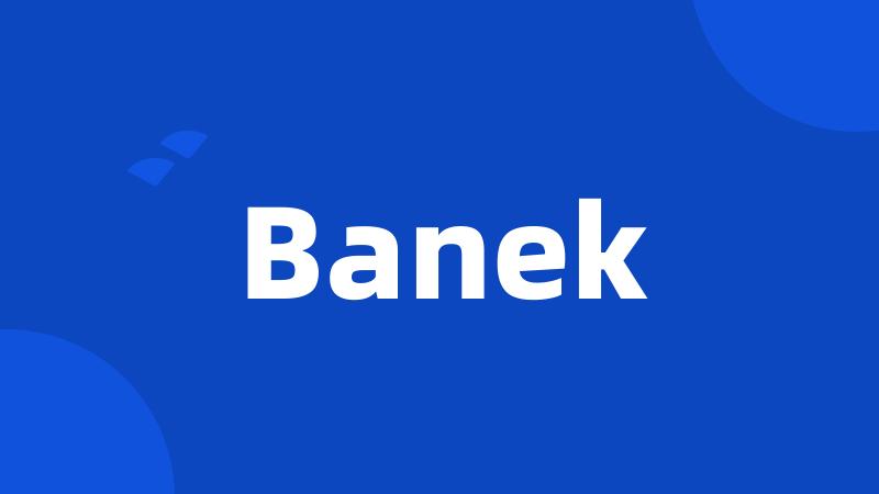 Banek