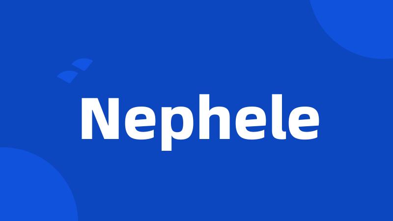 Nephele