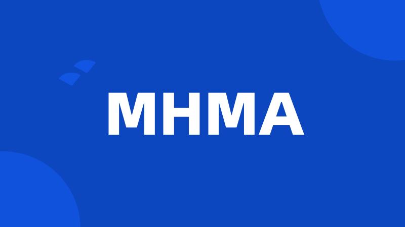 MHMA