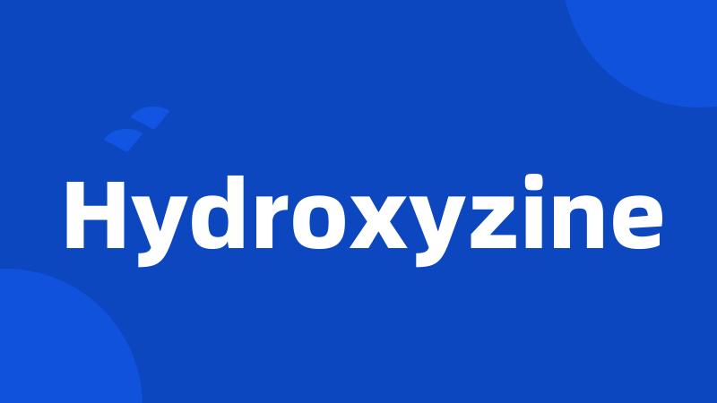 Hydroxyzine