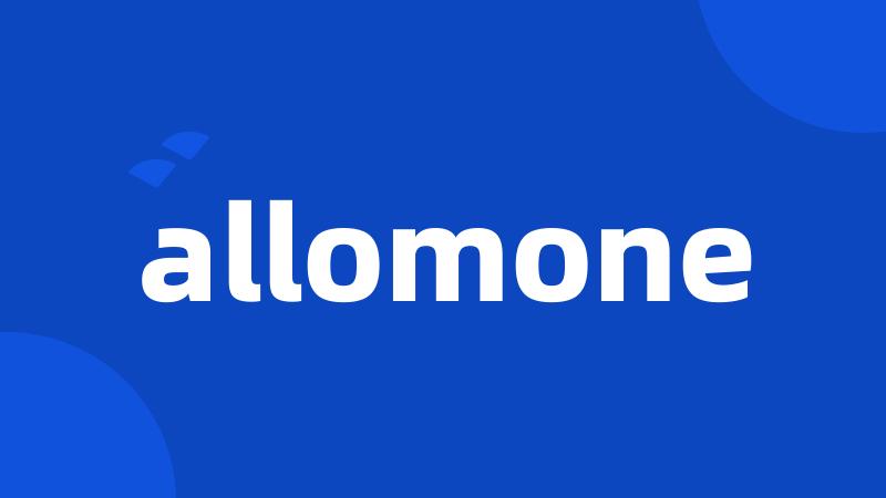 allomone