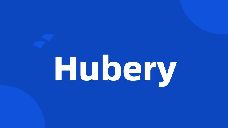 Hubery