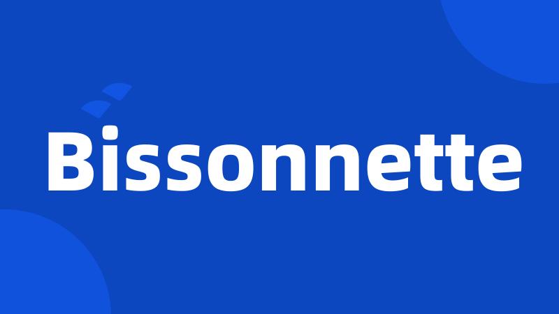 Bissonnette