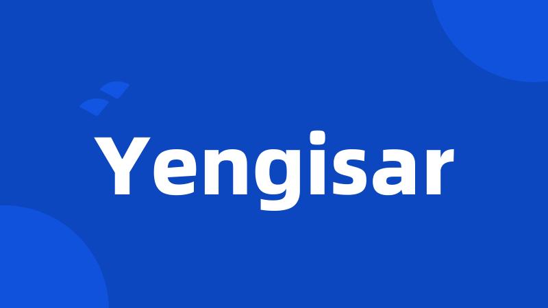 Yengisar